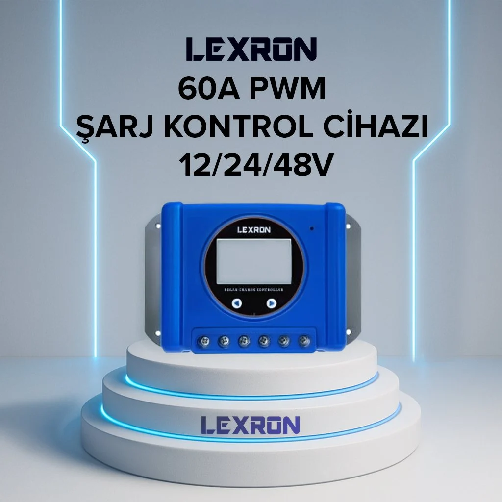 Lexron 60A PWM Şarj Kontrol Cihazı (12/24/48V)